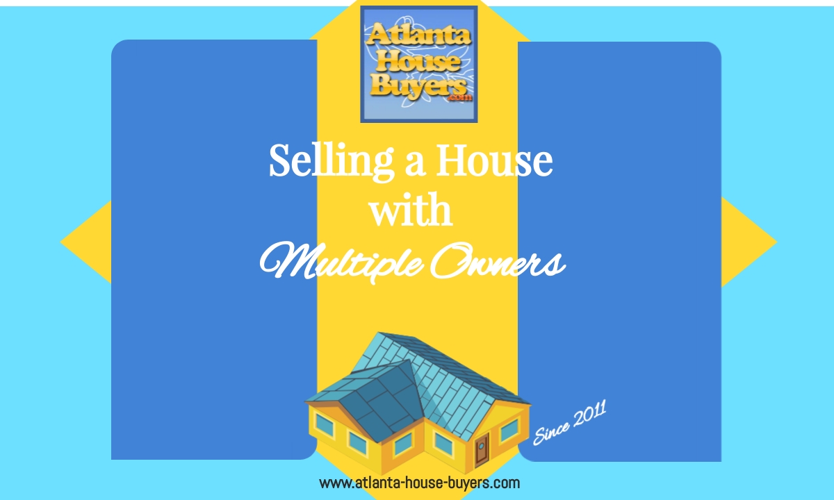 Selling a House with Multiple Owners
