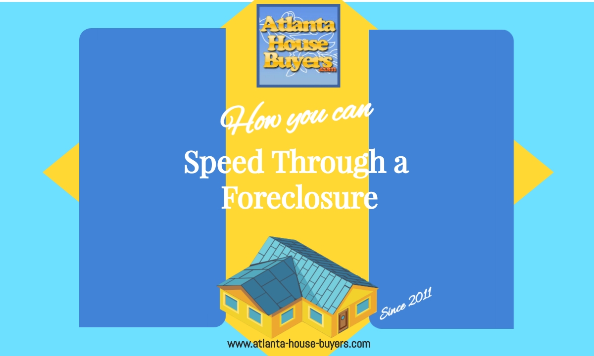 Speed Through a Foreclosure
